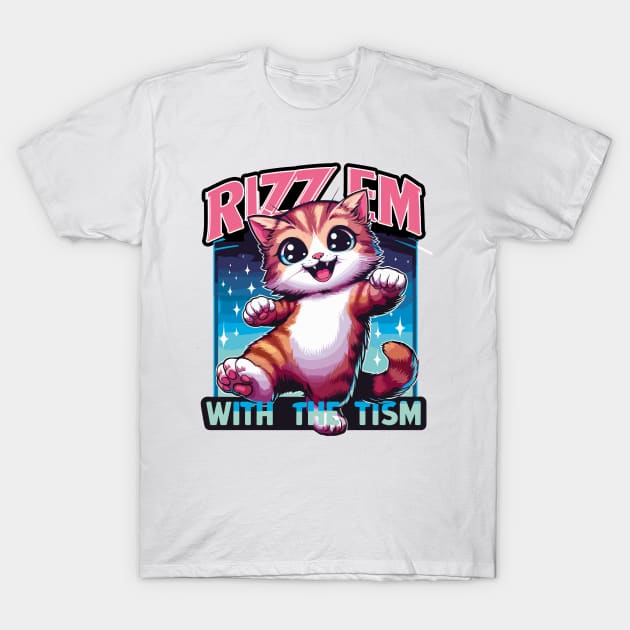 Rizz Em With The Tism T-Shirt by Cutetopia